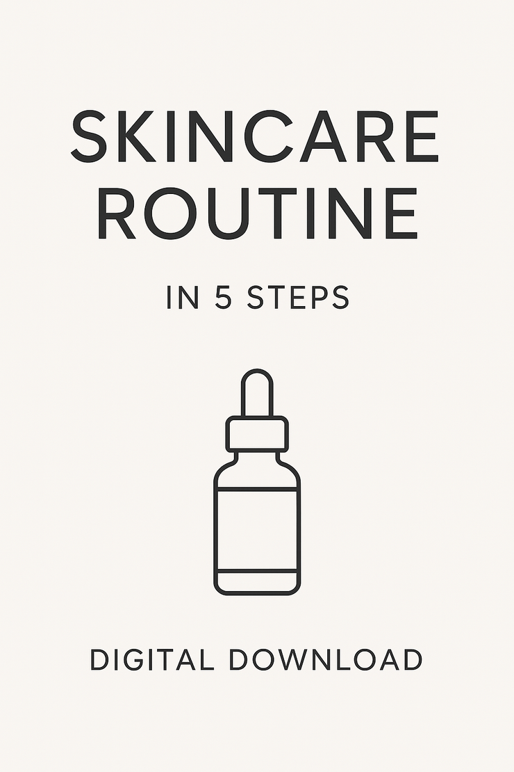 Daily Skincare Routine Guide (Digital Download)