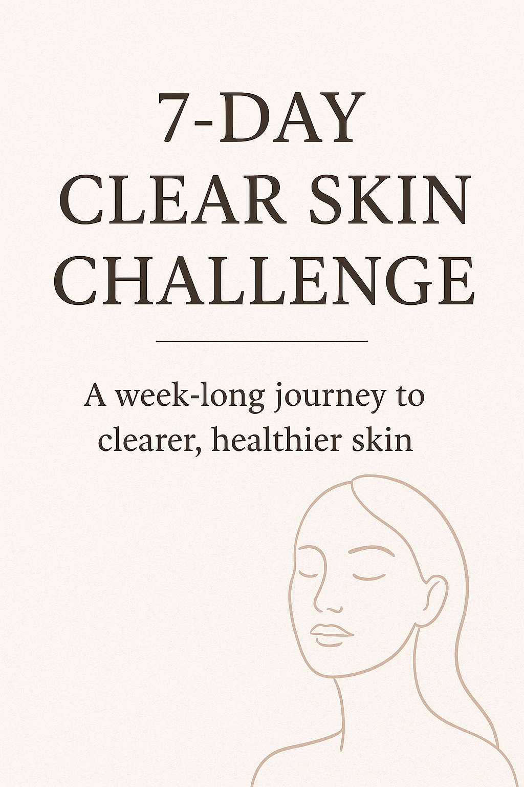 7-Day Clear Skin Challenge